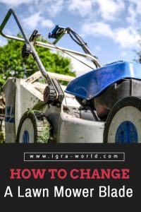How to change a lawn mower blade