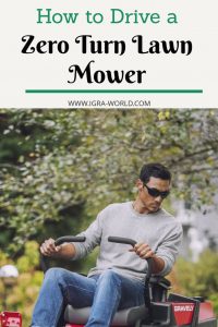 How to drive zero turn lawn mower
