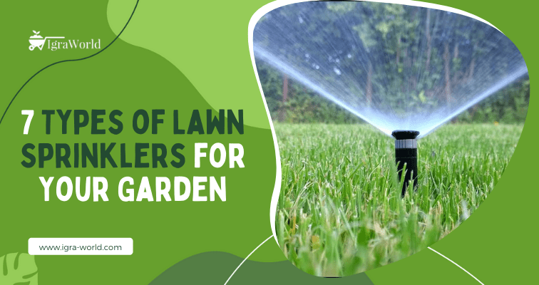 types of lawn sprinklers