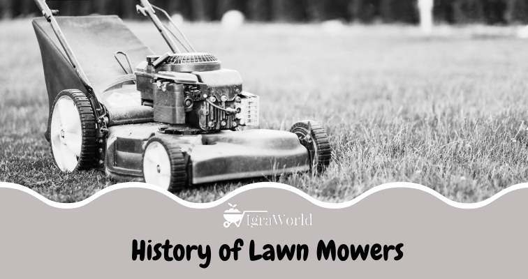 History of Lawn Mowers