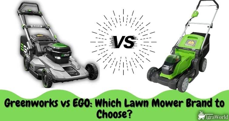 Greenworks vs EGO Which Lawn Mower Brand to Choose