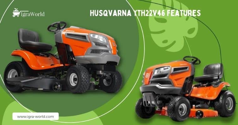 Husqvarna Yth22v46 Features