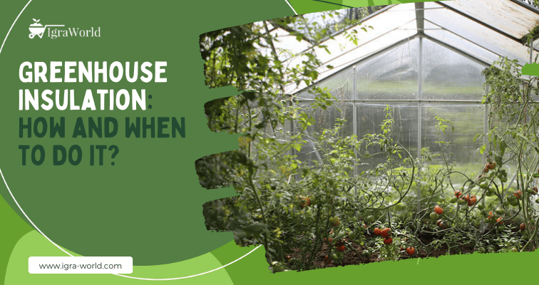 how to insulate a greenhouse